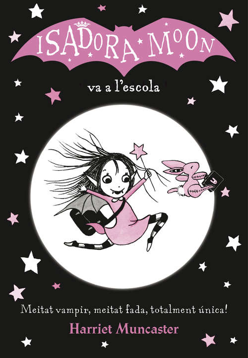 Book cover of La Isadora Moon va a l'escola (La Isadora Moon)