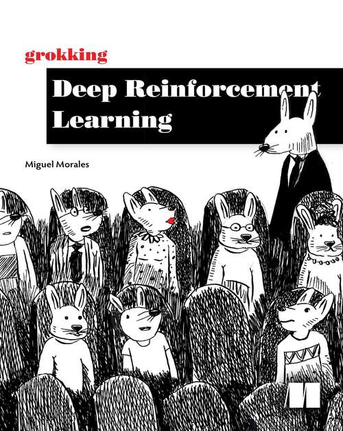 Book cover of Grokking Deep Reinforcement Learning