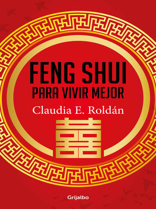 Book cover of Feng Shui para vivir mejor