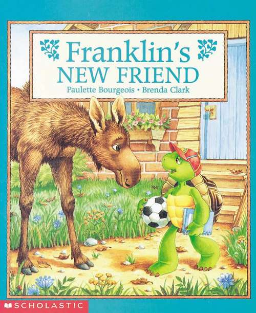 Book cover of Franklin's New Friend
