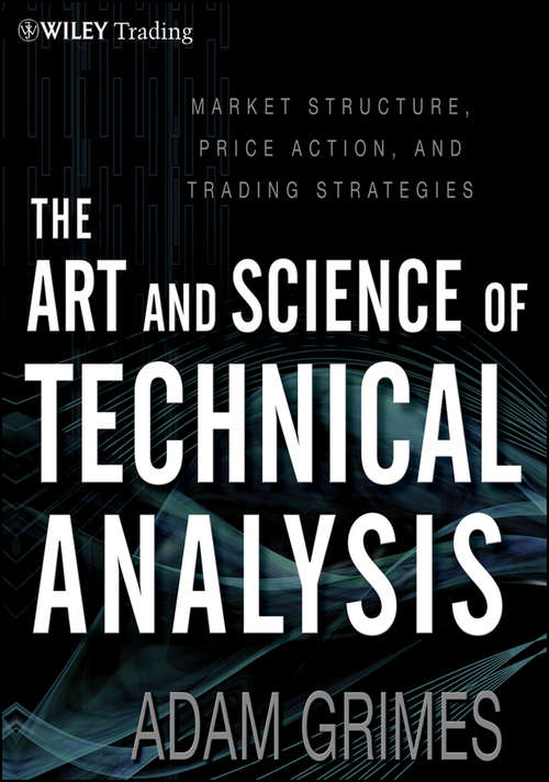 Book cover of The Art & Science of Technical Analysis