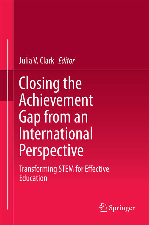 Book cover of Closing the Achievement Gap from an International Perspective