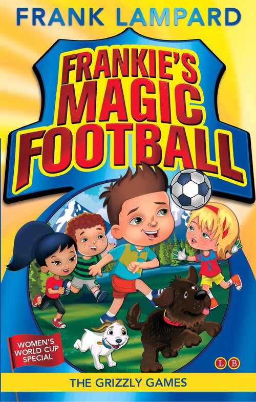 Book cover of The Grizzly Games: Book 11 (Frankie's Magic Football #11)