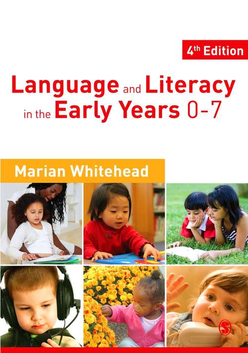 Book cover of Language and Literacy in the Early Years 0-7 (Fourth Edition)