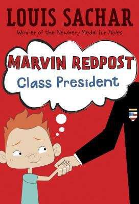 Book cover of Marvin Redpost: Class President (Marvin Redpost #5)