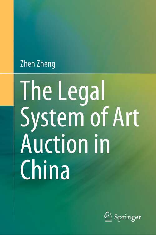 The Legal System of Art Auction in China