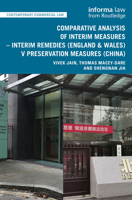Book cover of Comparative Analysis of Interim Measures – Interim Remedies (Contemporary Commercial Law)