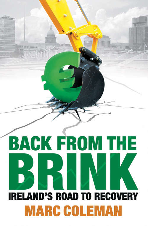 Book cover of Back From The Brink: Ireland's Road to Recovery