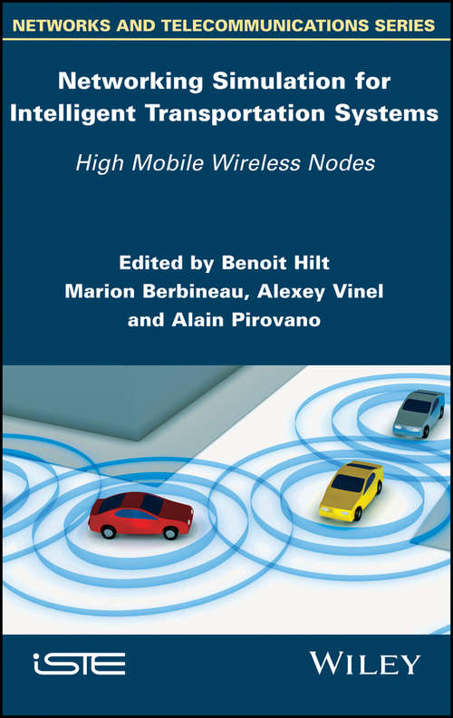Book cover of Networking Simulation for Intelligent Transportation Systems: High Mobile Wireless Nodes