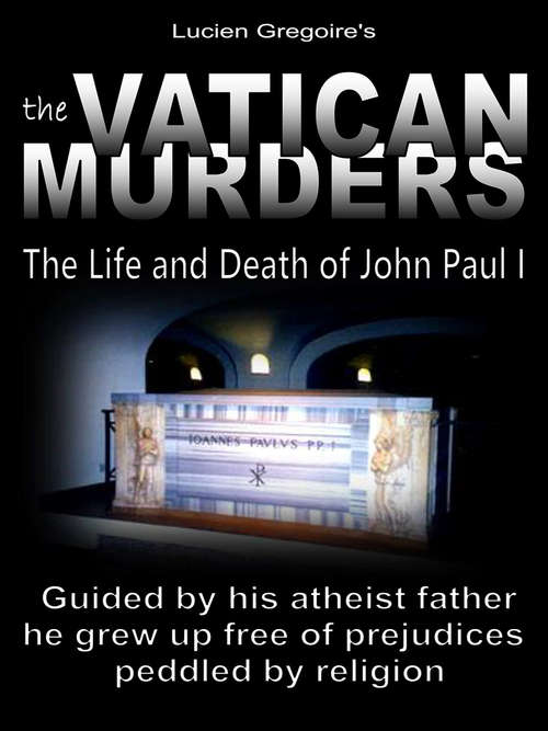 Book cover of The Vatican Murders: The Life and Death of John Paul I