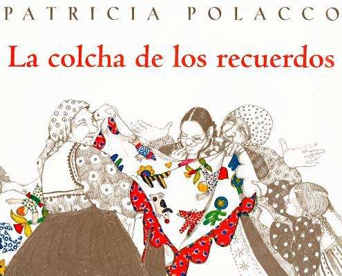 Book cover of La Colcha de Recuerdos