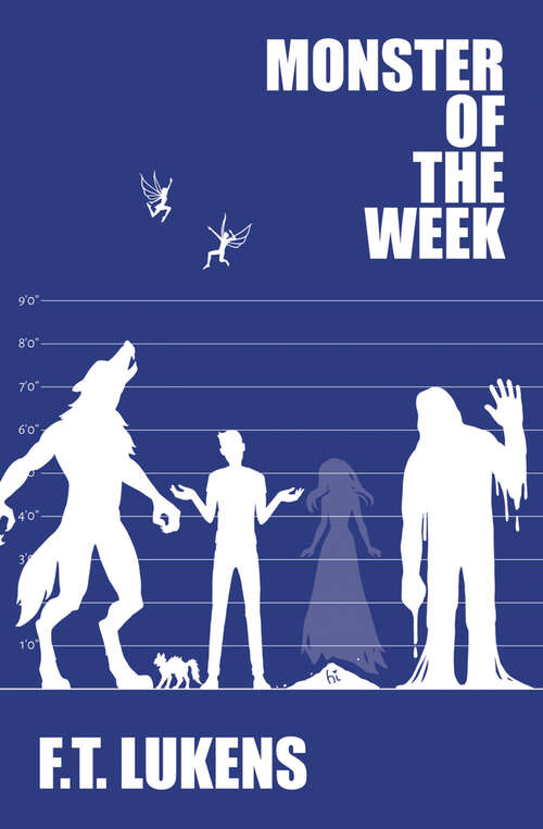 Book cover of Monster of the Week (The Rules)