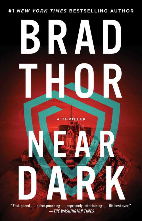 Book cover of Near Dark: A Thriller (The Scot Harvath Series #19)