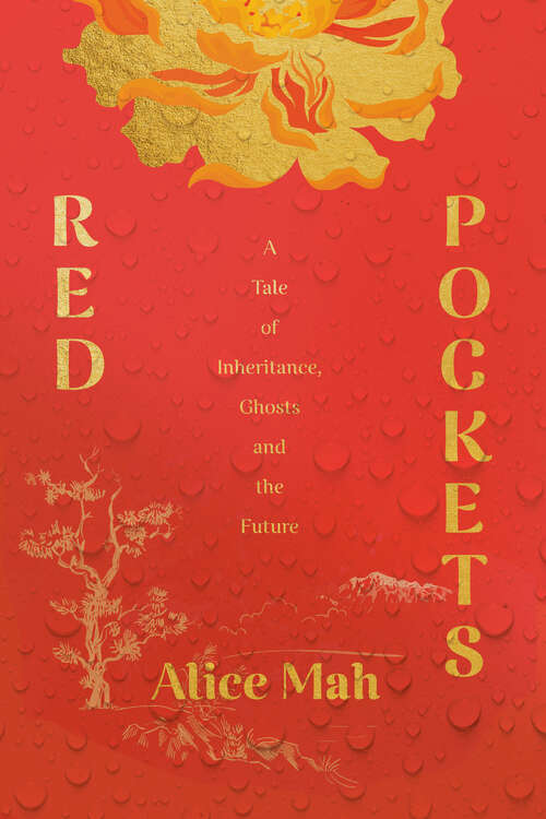 Book cover of Red Pockets: A Tale of Inheritance, Ghosts and the Future