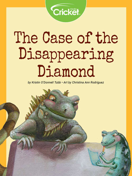Book cover of The Case of the Disappearing Diamond