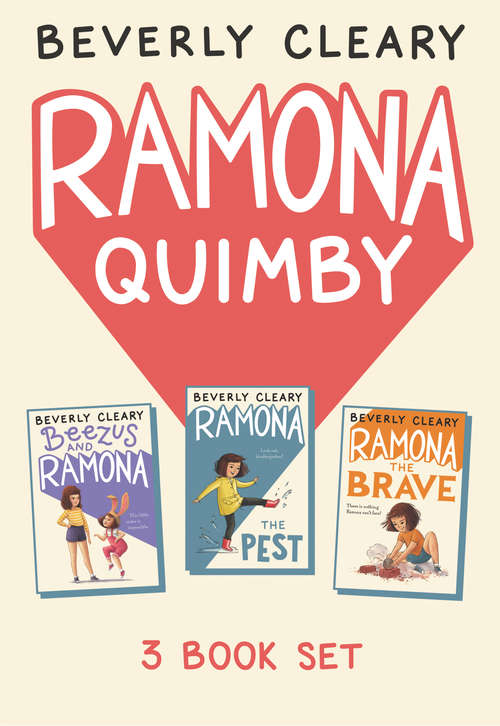 Book cover of Ramona 3-Book Collection: Ramona the Pest, Beezus and Ramona, Ramona the Brave