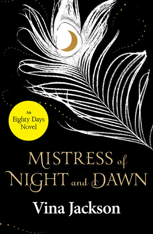 Book cover of Mistress of Night and Dawn