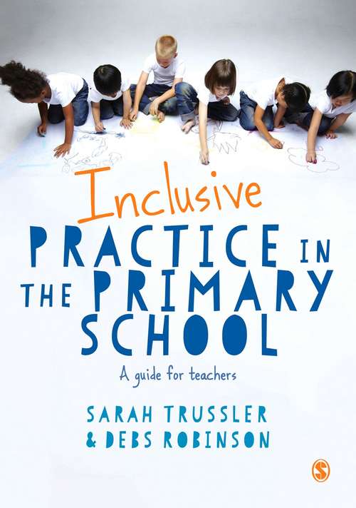 Book cover of Inclusive Practice in the Primary School