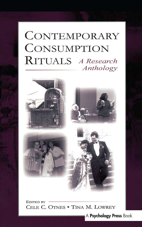 Book cover of Contemporary Consumption Rituals: A Research Anthology (Marketing and Consumer Psychology Series)