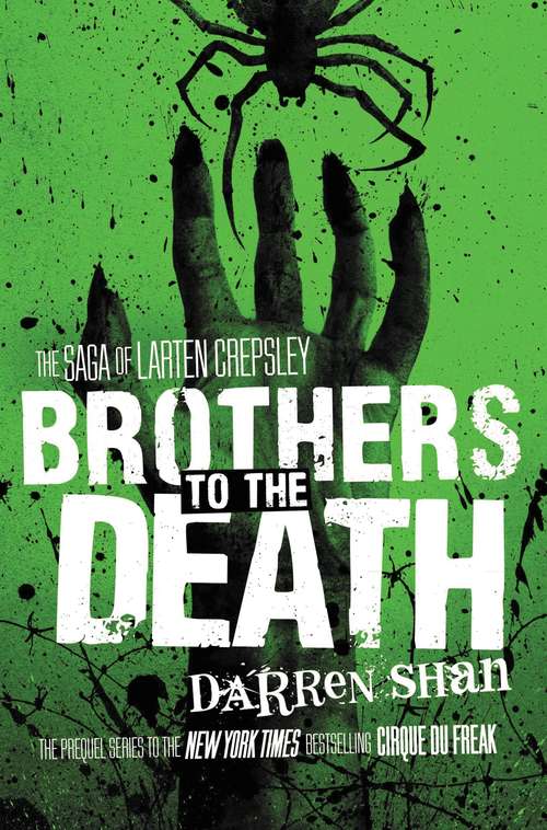 Book cover of Brothers to the Death (The Saga of Larten Crepsley #4)