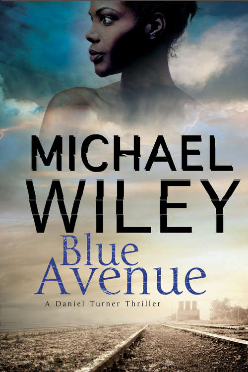 Blue Avenue (The Daniel Turner Mysteries #1)