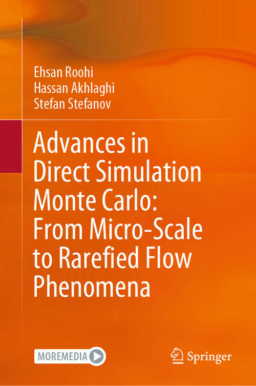 Book cover of Advances in Direct Simulation Monte Carlo: From Micro-Scale to Rarefied Flow Phenomena