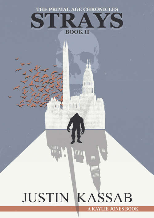 Book cover of Strays: The Primal Age Chronicles Book II (The Primal Age Chronicles #2)