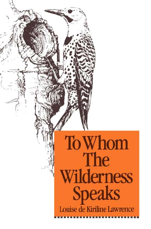 Book cover of To Whom the Wilderness Speaks