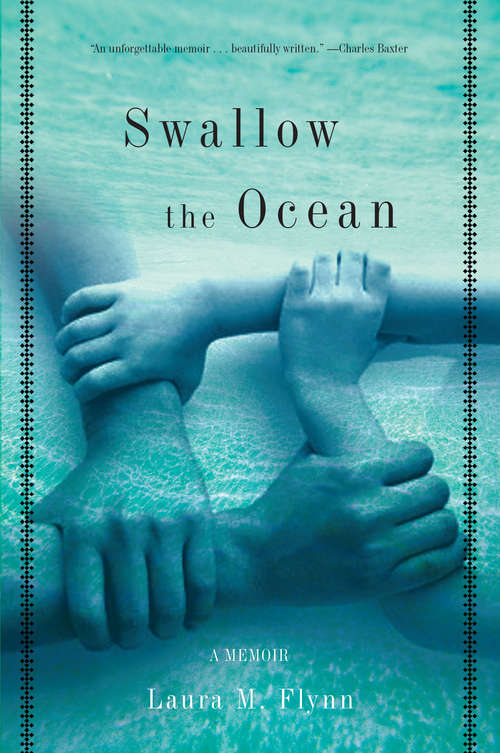 Book cover of Swallow the Ocean: A Memoir
