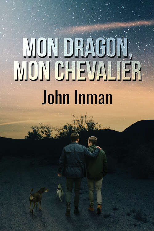 Book cover of Mon dragon, mon chevalier
