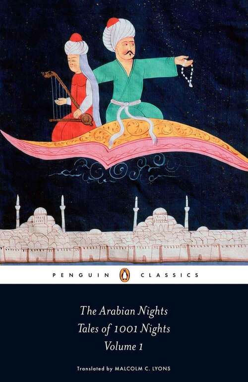 Book cover of The Arabian Nights: Tales of 1,001 Nights: Volume 1