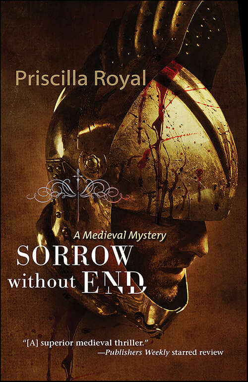 Book cover of Sorrow Without End (Medieval Mysteries #3)