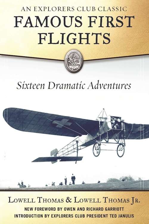 Book cover of Famous First Flights: Sixteen Dramatic Adventures