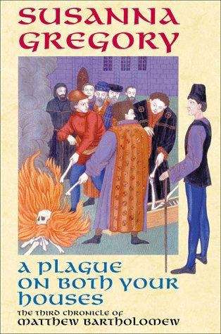 Book cover of A Plague on Both Your Houses (Matthew Bartholomew Chronicles #1)