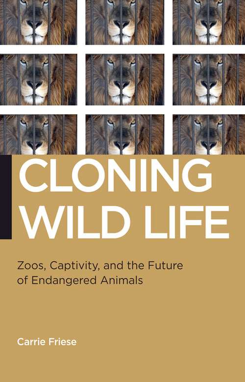 Book cover of Cloning Wild Life