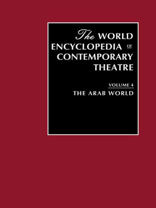 Book cover of World Encyclopedia of Contemporary Theatre Volume 4: The Americas (World Encyclopedia Of Contemporary Theatre Ser.)