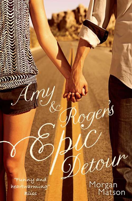 Book cover of Amy & Roger's Epic Detour