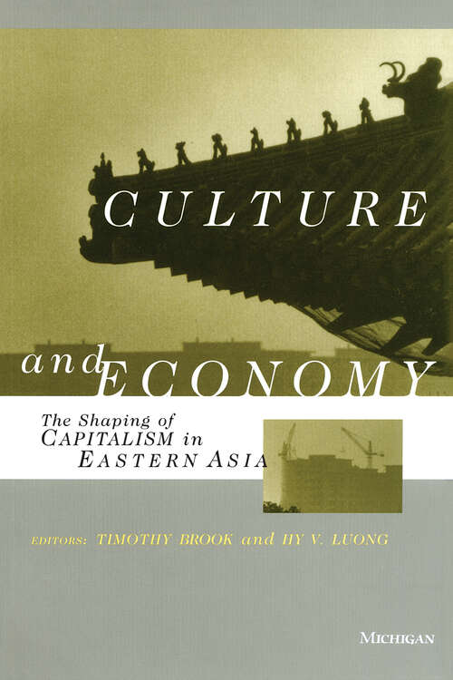 Book cover of Culture and Economy: The Shaping of Capitalism in Eastern Asia