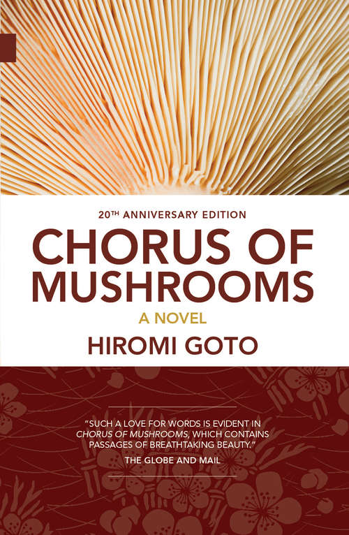 Chorus of Mushrooms: 20th Anniversary Edition (Nunatak First Fiction Series #5)