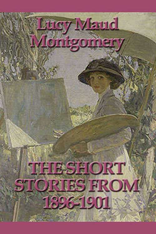 Book cover of The Short Stories from 1896-1901