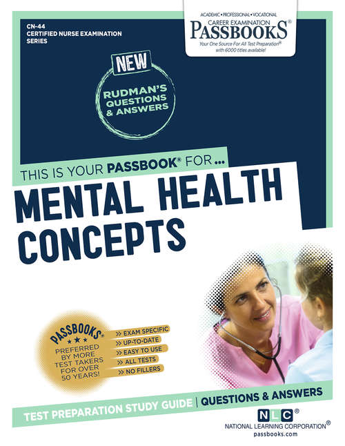 Book cover of MENTAL HEALTH CONCEPTS: Passbooks Study Guide (Certified Nurse Examination Series)