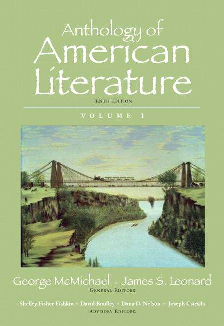 Anthology of American Literature, Volume I, Tenth Edition