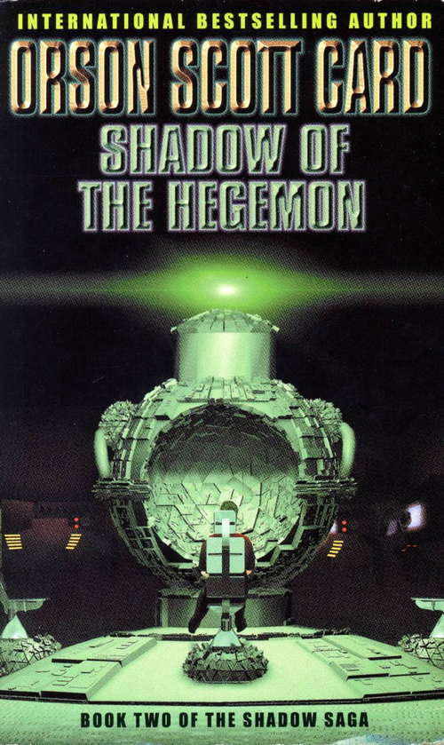 Book cover of Shadow Of The Hegemon: Book 2 of The Shadow Saga (Shadow Saga #2)