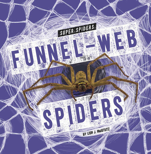 Book cover of Funnel-Web Spiders