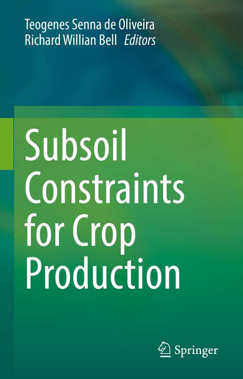 Book cover of Subsoil Constraints for Crop Production (1st ed. 2022)