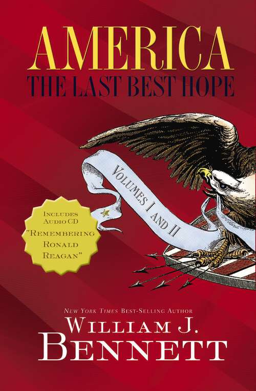 Book cover of America: The Last Best Hope Volumes I & II Box Set