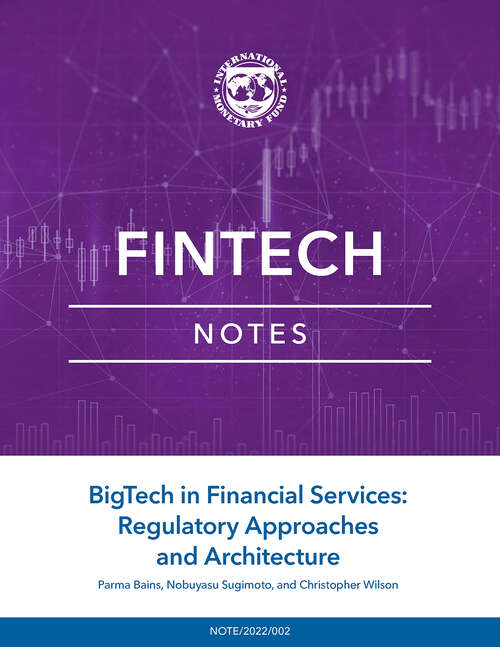 Book cover of BigTech in Financial Services: Regulatory Approaches And Architecture