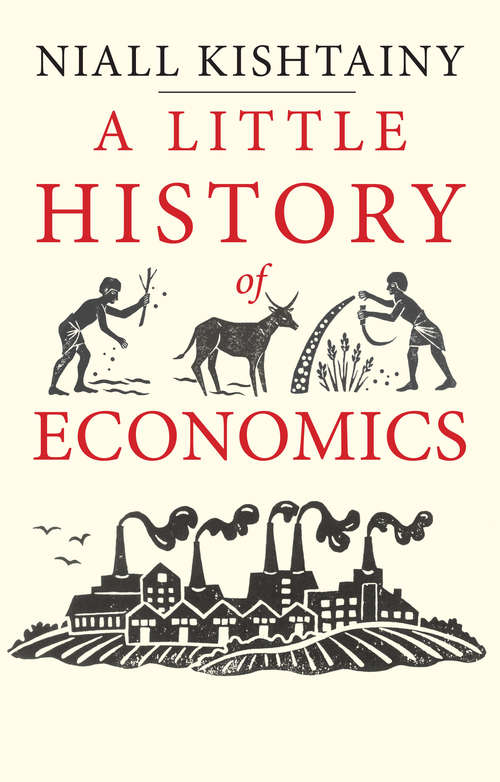 Book cover of A Little History of Economics