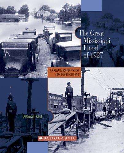 Book cover of The Great Mississippi Flood of 1927 (Cornerstones of Freedom, 2nd Series)