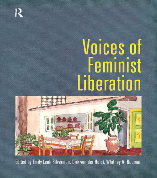 Voices of Feminist Liberation: Writings In Celebration Of Rosemary Radford Ruether